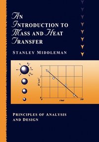 bokomslag An Introduction to Mass and Heat Transfer