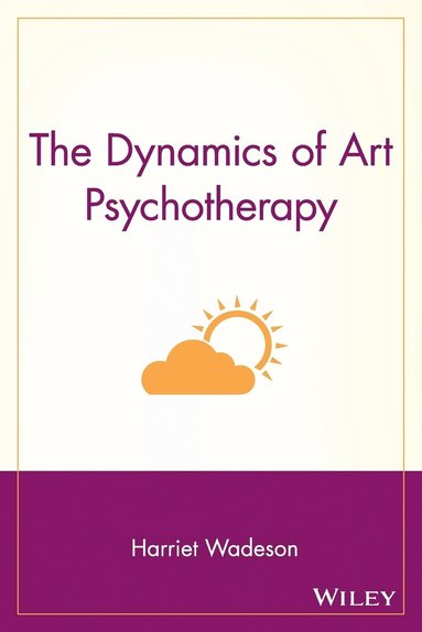 bokomslag Dynamics of Art Psychotherapy