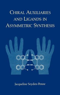 bokomslag Chiral Auxiliaries and Ligands in Asymmetric Synthesis