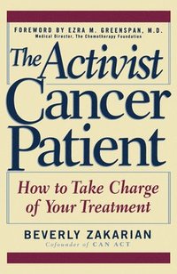 bokomslag The Activist Cancer Patient