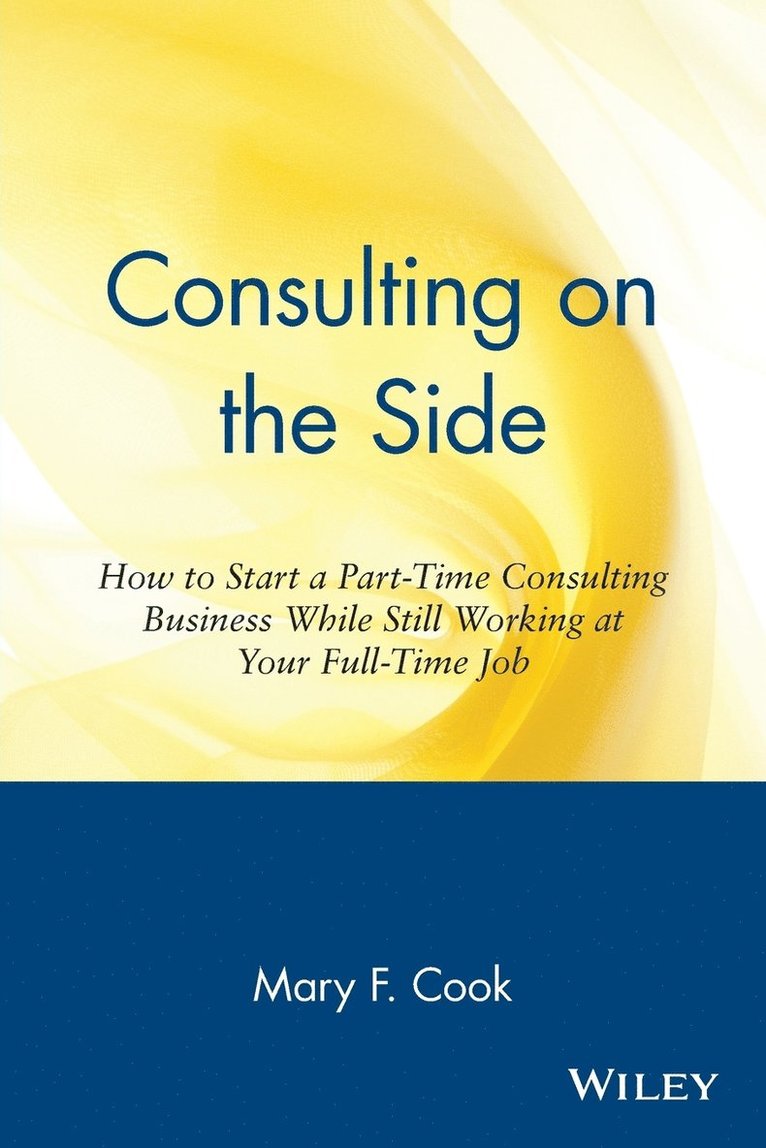 Consulting on the Side 1