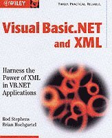 Visual Basic .Net and XML: Harness the Power of XML in VB.NET Applications