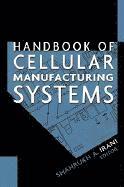 bokomslag Handbook of Cellular Manufacturing Systems