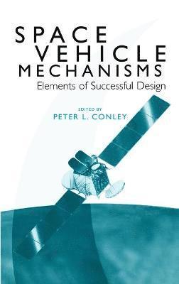 Space Vehicle Mechanisms 1