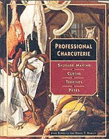 John Kinsella, David T. Harvey - Professional Charcuterie, Inbunden