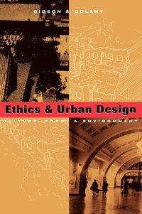 bokomslag Ethics and Urban Design