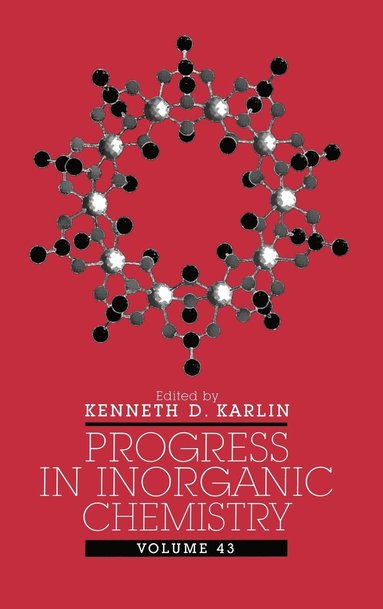 bokomslag Progress in Inorganic Chemistry, Volume 43