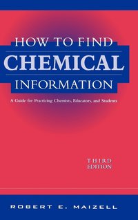 bokomslag How to Find Chemical Information