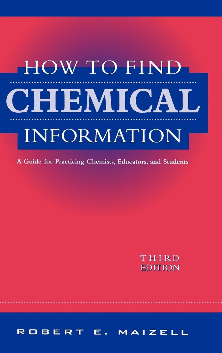 How to Find Chemical Information 1