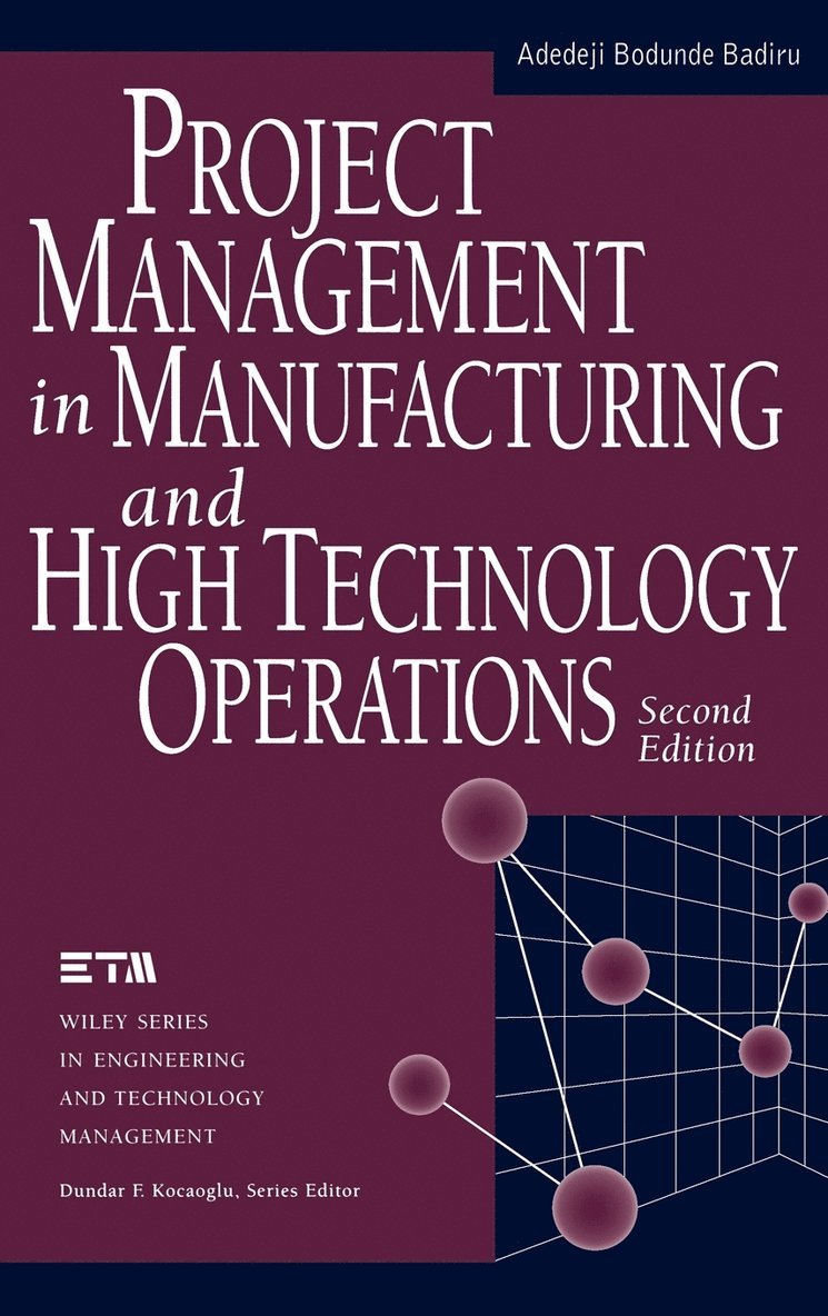 Project Management in Manufacturing and High Technology Operations 1