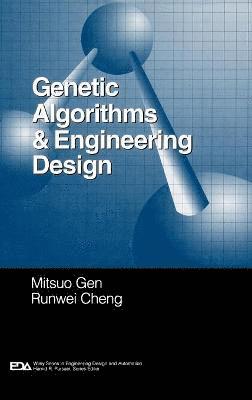 bokomslag Genetic Algorithms and Engineering Design