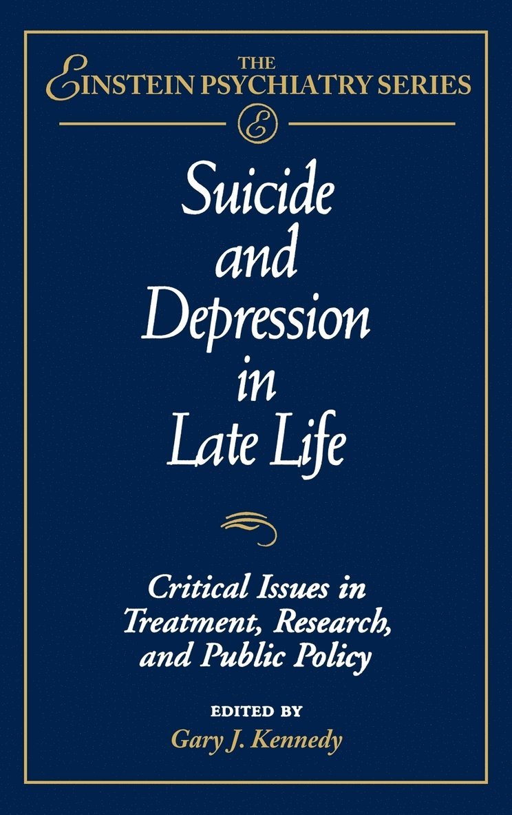 Suicide and Depression in Late Life 1
