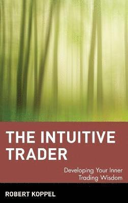 bokomslag The Intuitive Trader