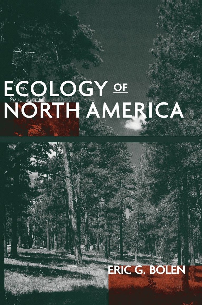 Eric G. Bolen, Bolen, Eric G Bolen - Ecology of North America, Inbunden