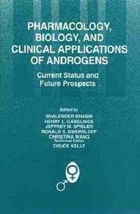 bokomslag Pharmacology, Biology, and Clinical Applications of Androgens