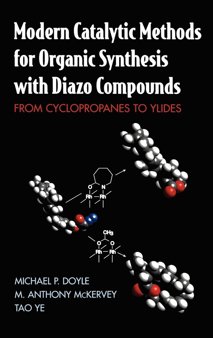 Modern Catalytic Methods for Organic Synthesis with Diazo Compounds 1