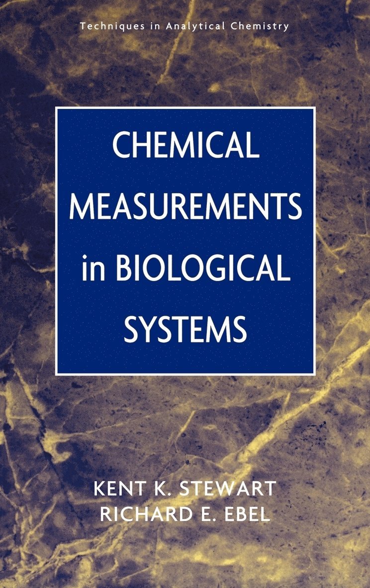 Chemical Measurements in Biological Systems 1