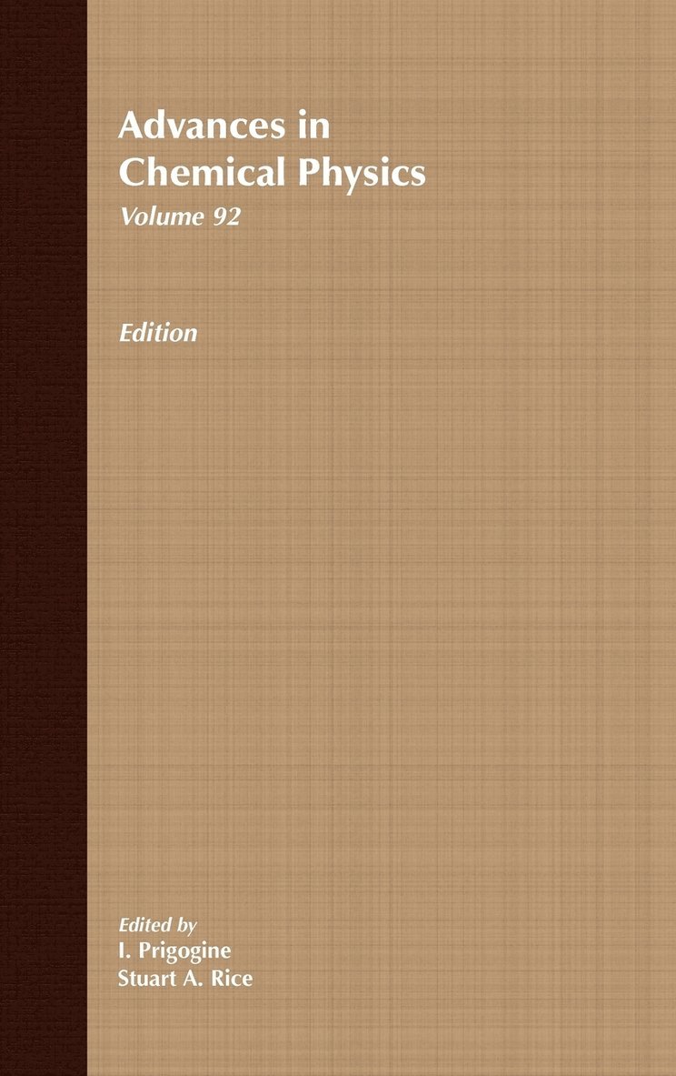 Advances in Chemical Physics, Volume 92 1