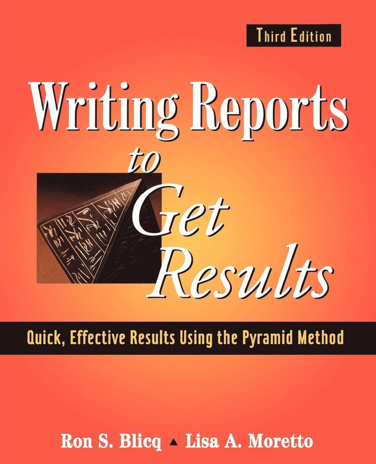 Writing Reports to Get Results 1