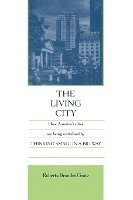 Roberta Brandes Gratz - Living City, Häftad