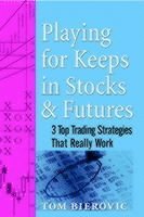 bokomslag Playing for Keeps in Stocks & Futures