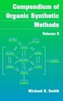 bokomslag Compendium of Organic Synthetic Methods, Volume 9