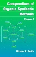 bokomslag Compendium of Organic Synthetic Methods, Volume 9