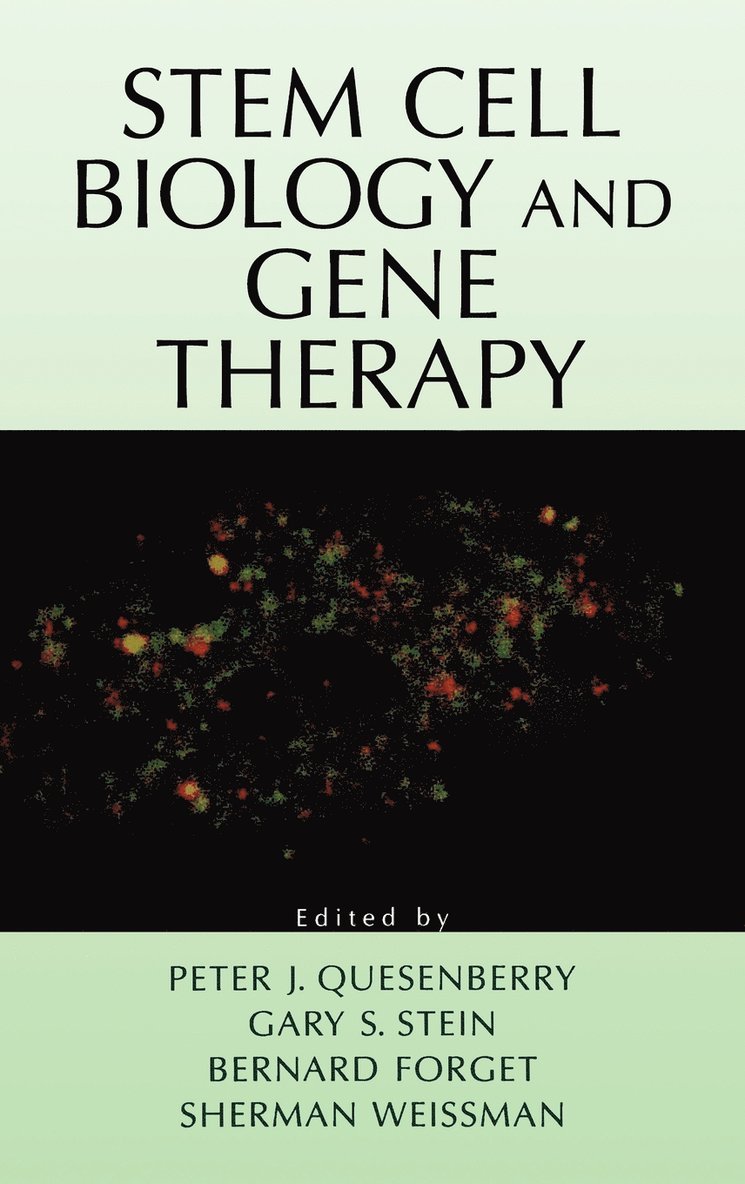 Stem Cell Biology and Gene Therapy