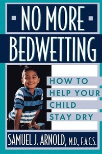 bokomslag No More Bedwetting