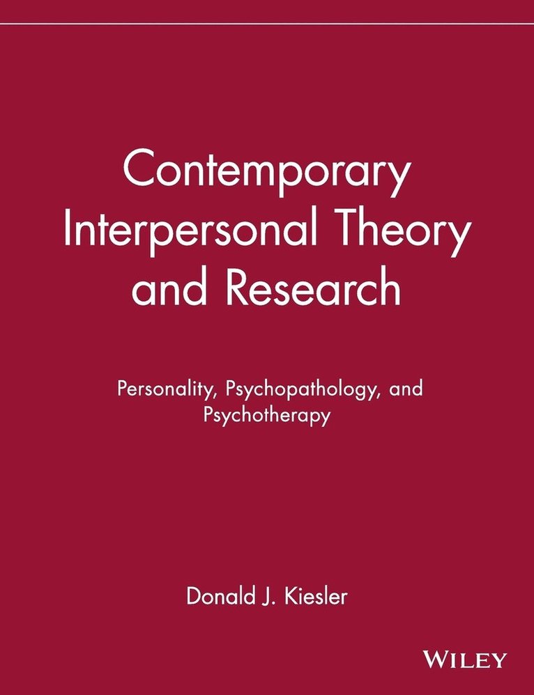 Contemporary Interpersonal Theory and Research