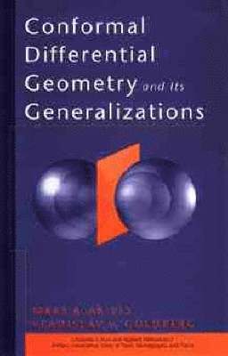 Maks A. Akivis, Vladislav V. Goldberg - Conformal Differential Geometry and Its Generalizations, Inbunden