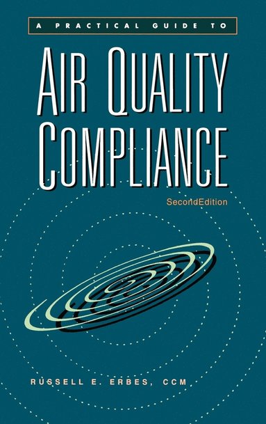 bokomslag Practical Guide to Air Quality Compliance