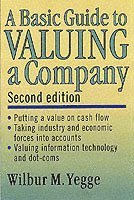 Wilbur M. Yegge, Wilbur M Yegge - Basic Guide for Valuing a Company, Häftad