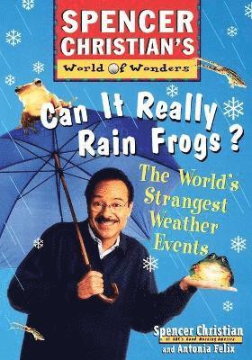 Can it Really Rain Frogs? 1