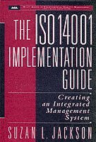 bokomslag The ISO 14001 Implementation Guide