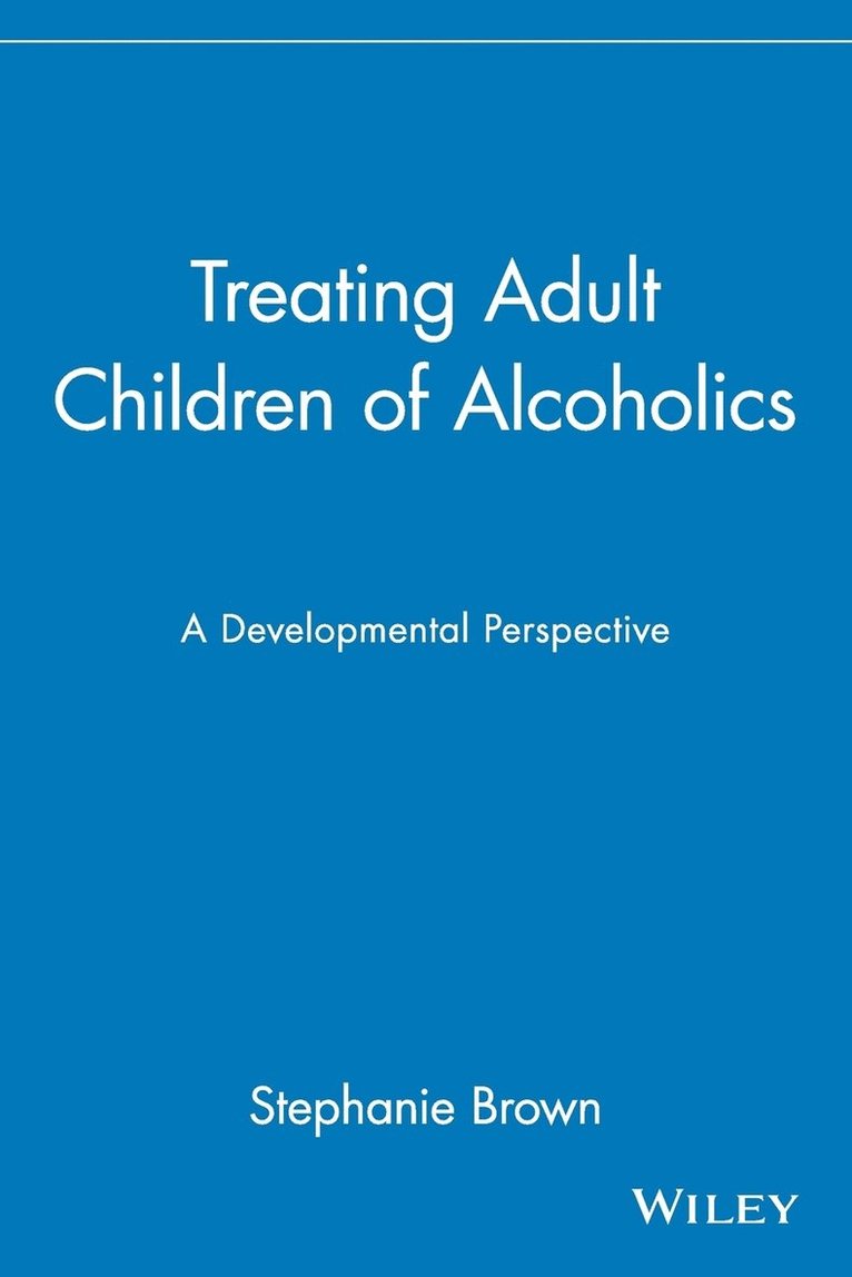 Treating Adult Children of Alcoholics 1