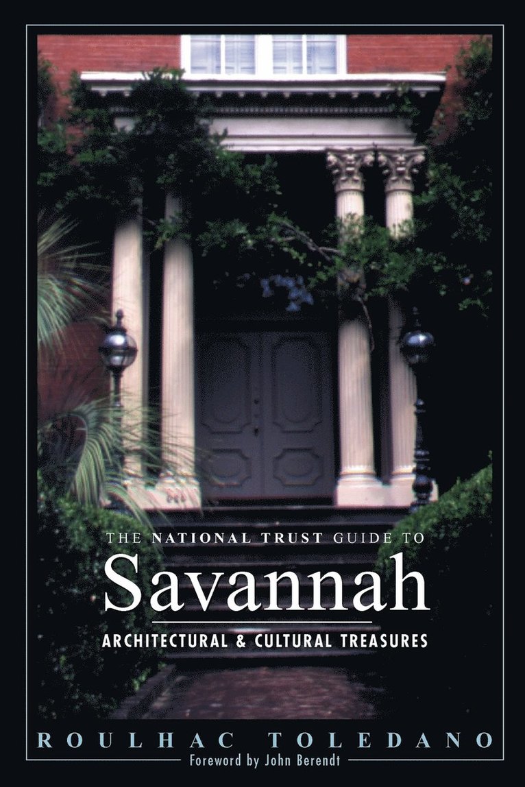 The National Trust Guide to Savannah 1