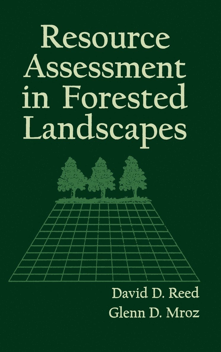 Resource Assessment in Forested Landscapes 1