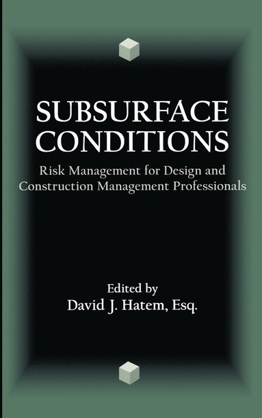 Hatem, David J. Hatem - Subsurface Conditions, Inbunden