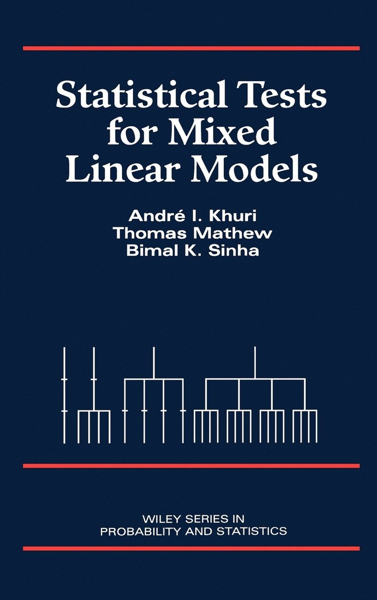 Statistical Tests for Mixed Linear Models 1