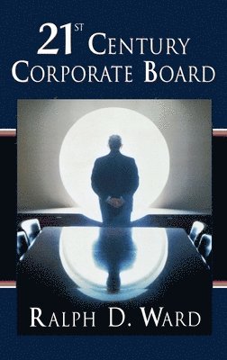 bokomslag 21st Century Corporate Board