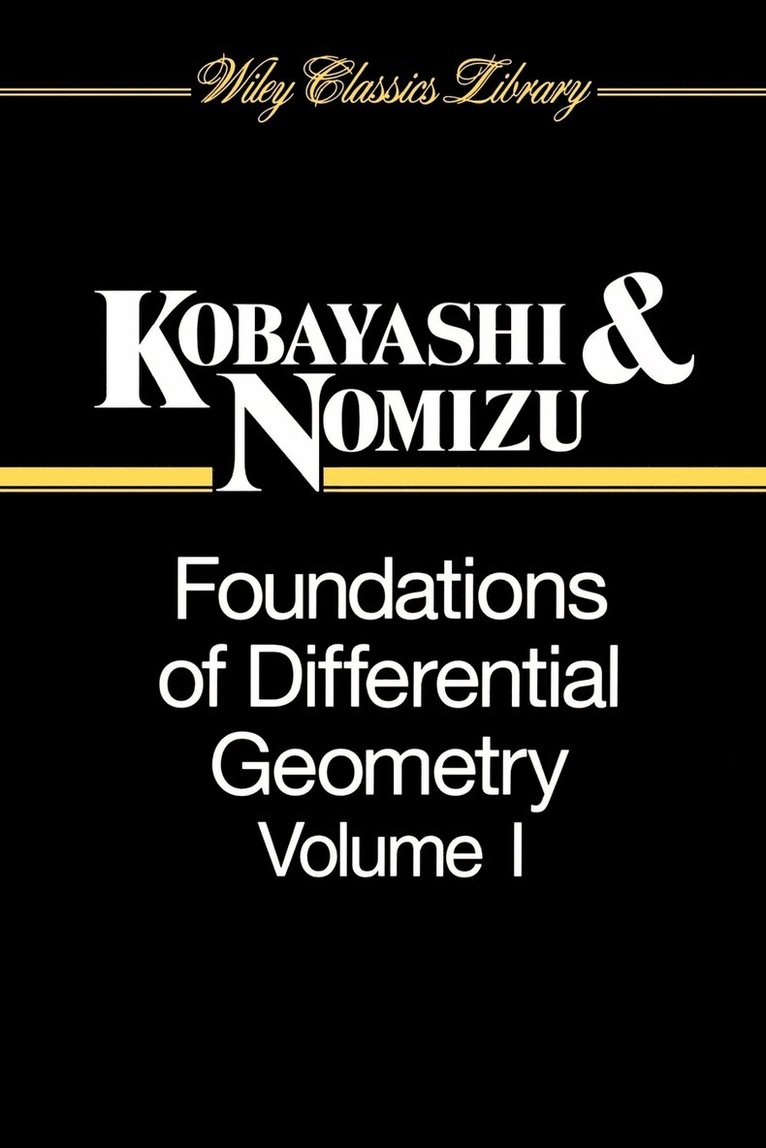 Foundations of Differential Geometry, Volume 1 1