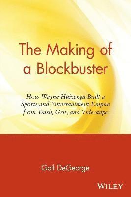 bokomslag The Making of a Blockbuster