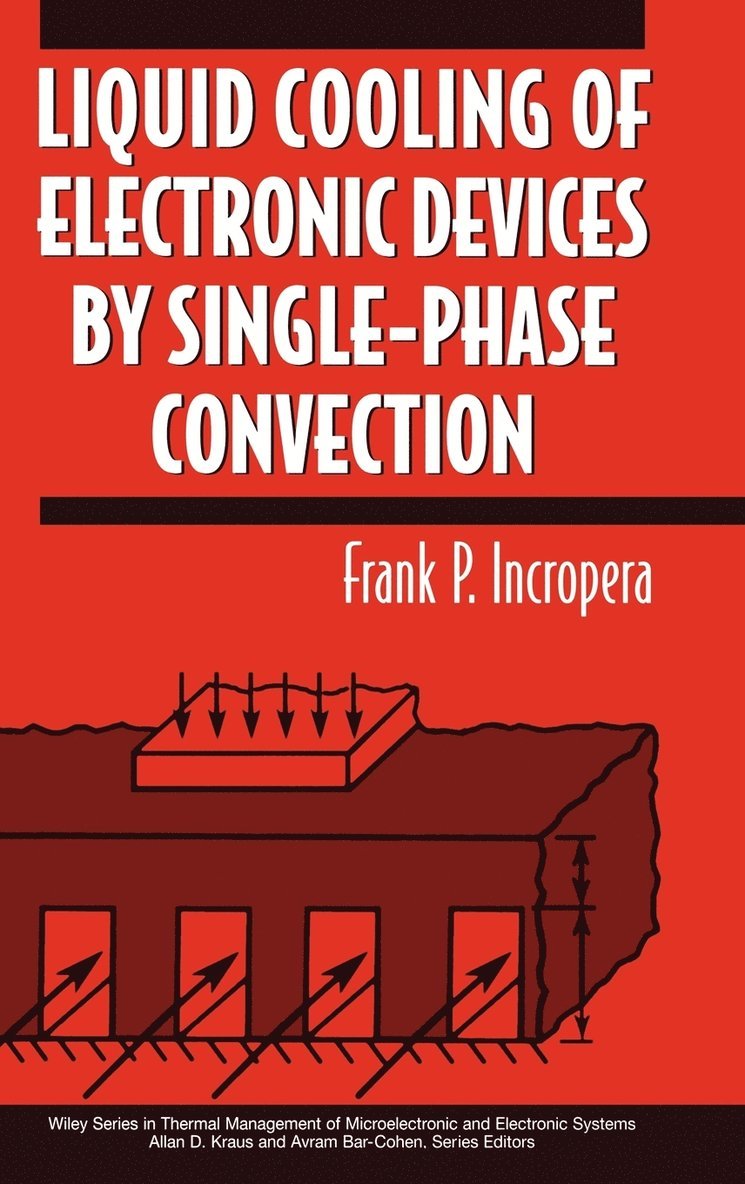 Liquid Cooling of Electronic Devices by Single-Phase Convection 1