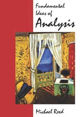 Fundamental Ideas of Analysis 1