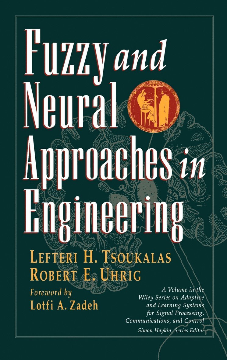 Fuzzy And Neural Approaches in Engineering 1