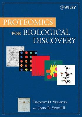 Timothy D. Veenstra - Proteomics for Biological Discovery, Häftad