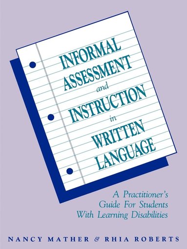 bokomslag Informal Assessment and Instruction in Written Language