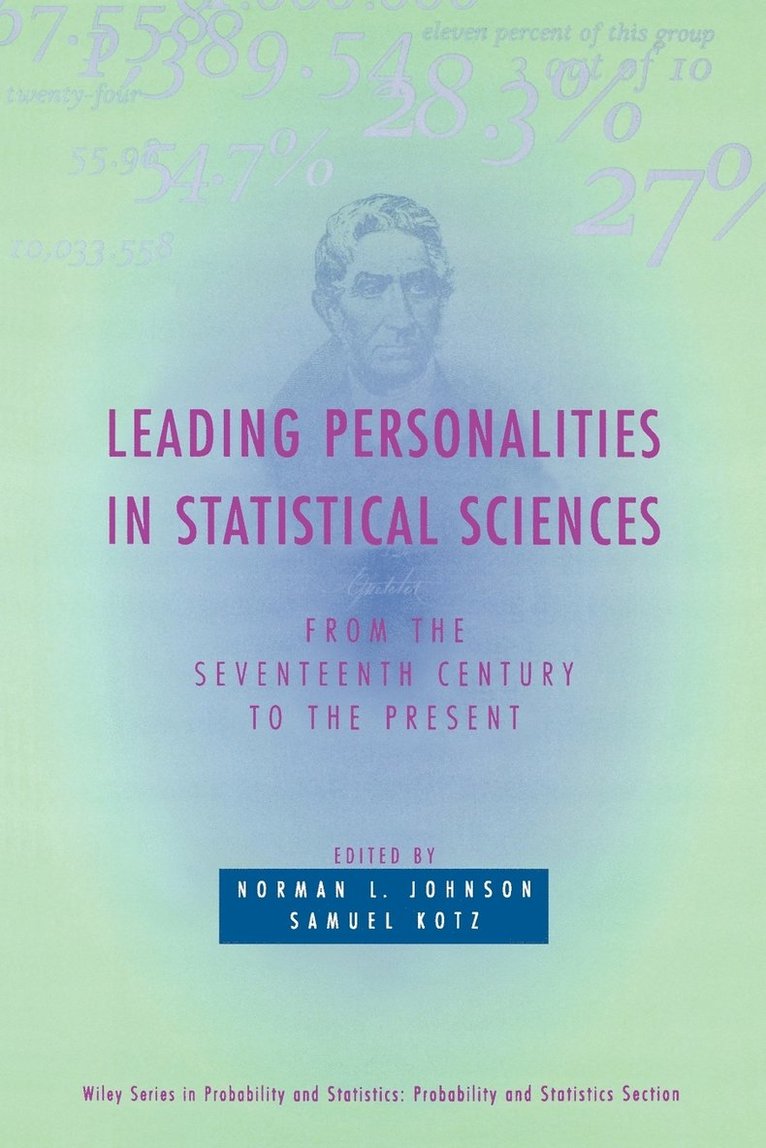 Leading Personalities in Statistical Sciences 1