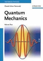 Quantum Mechanics, Volume 2 1